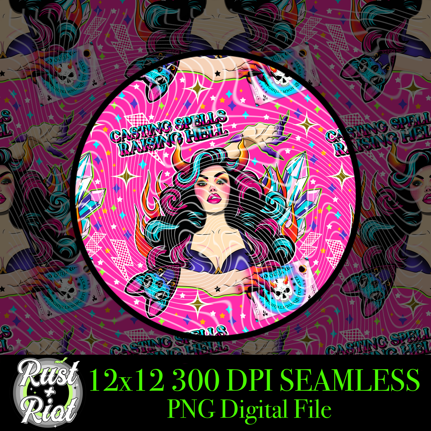 Casting Spells Raising Hell Seamless PNG, Digital Graphic Image for Sublimation, DTF, UVDTF and DTG Printing
