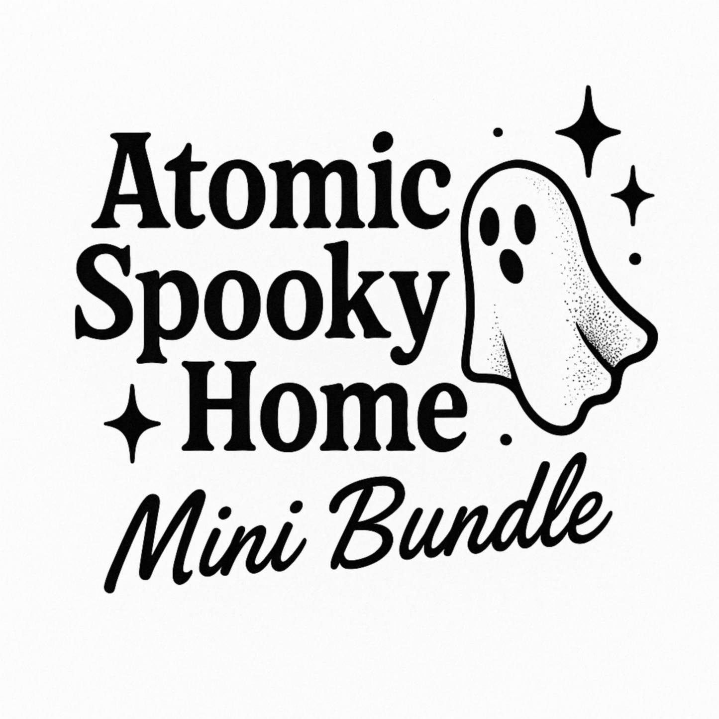 Atomic Spooky Home | Mini Bundle (4 Tee Graphics + 1 Seamless)