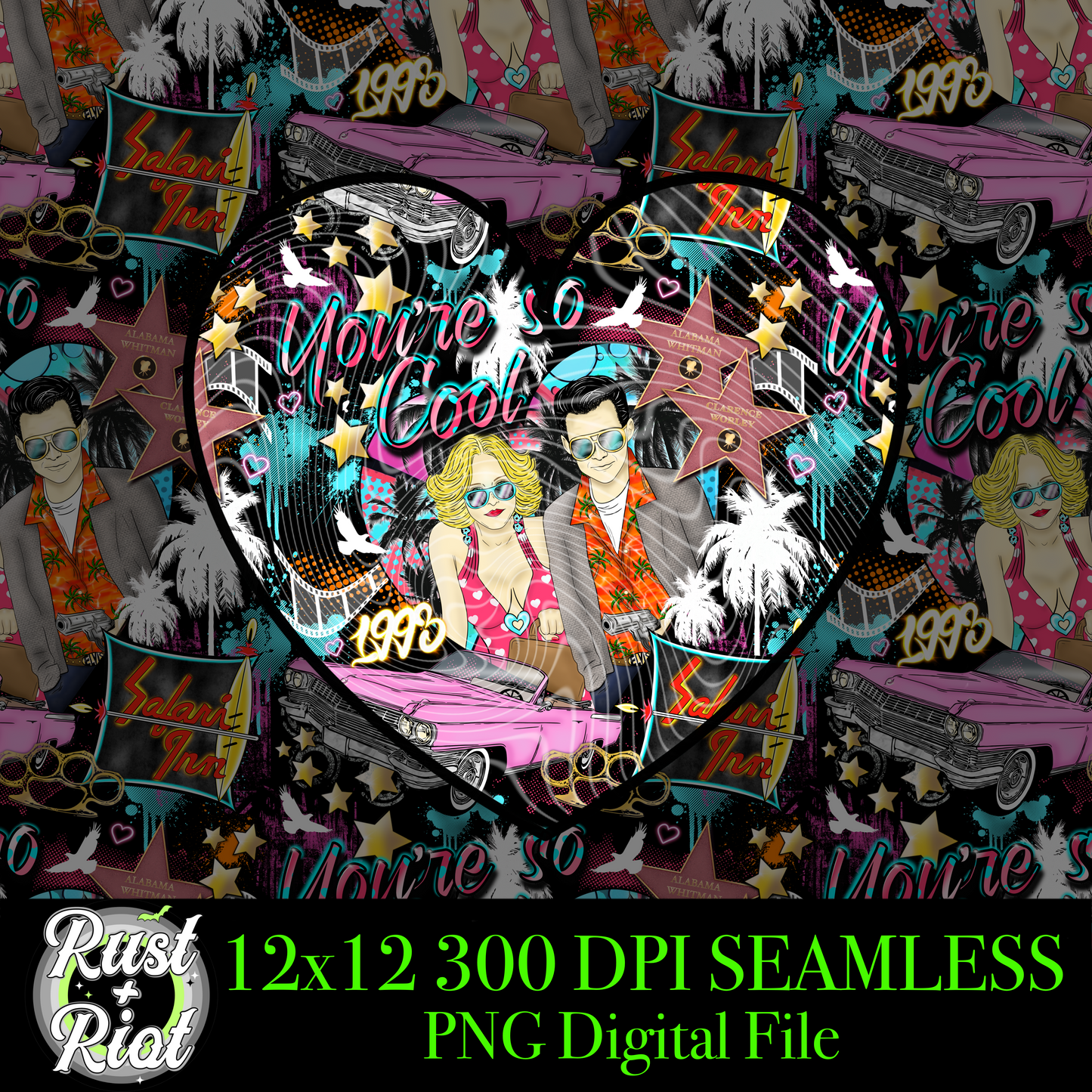 You’re So Cool | 90s Cult Romance Seamless Pattern | PNG Digital Download