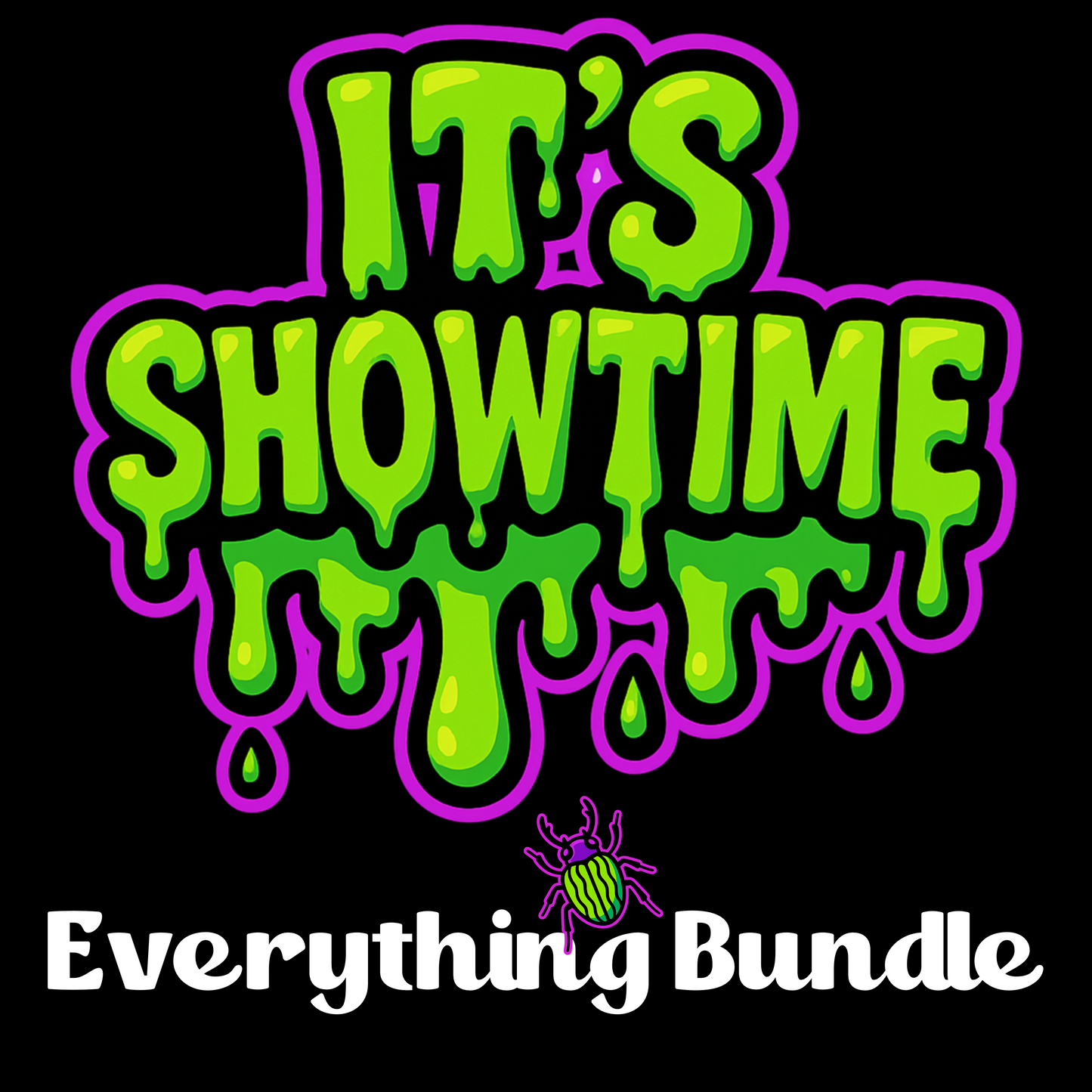 It’s Showtime Bundle PNG Set for Sublimation, DTF, Paper, Fabric and Crafts (Copy)