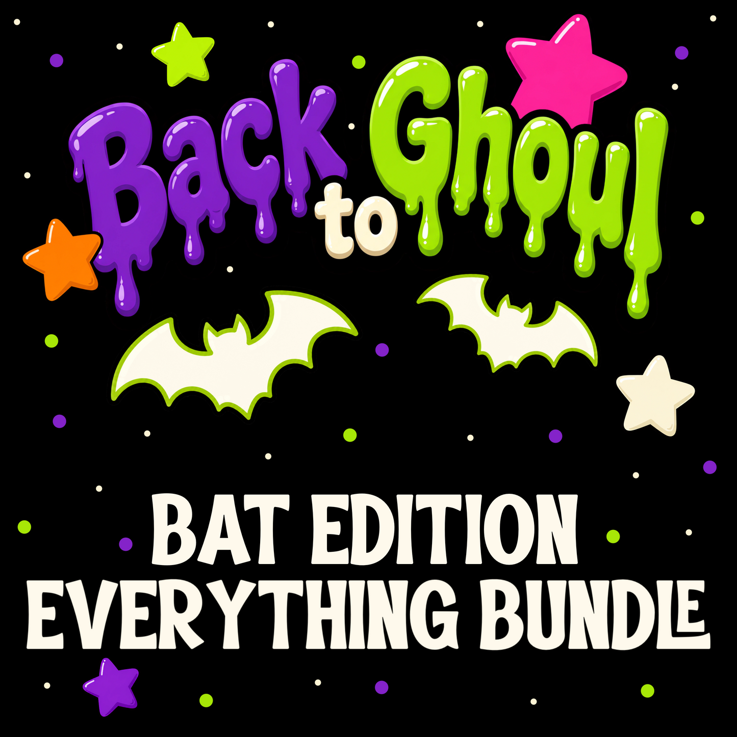 Back to Ghoul - Bat Edition | Spooky School Collection  | PNG Digital Download