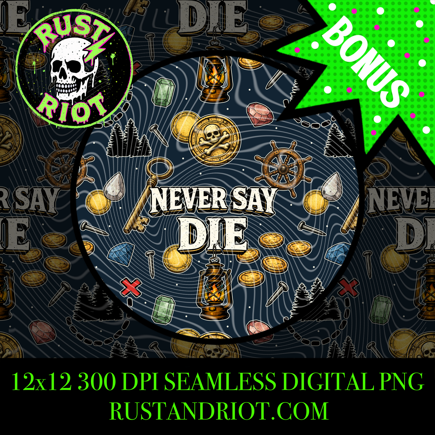 Never Say Die Everything Bundle | Retro Pirate Adventure Design Set | PNG Digital Download
