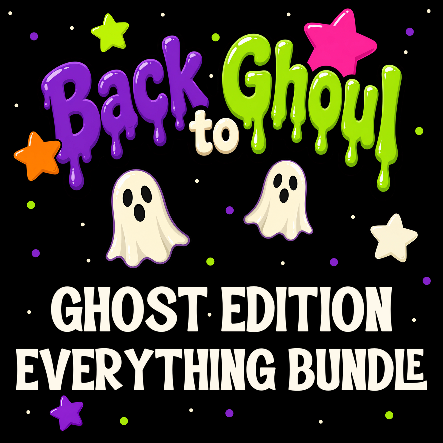 Back to Ghoul - Ghost Edition | Spooky School Collection  | PNG Digital Download